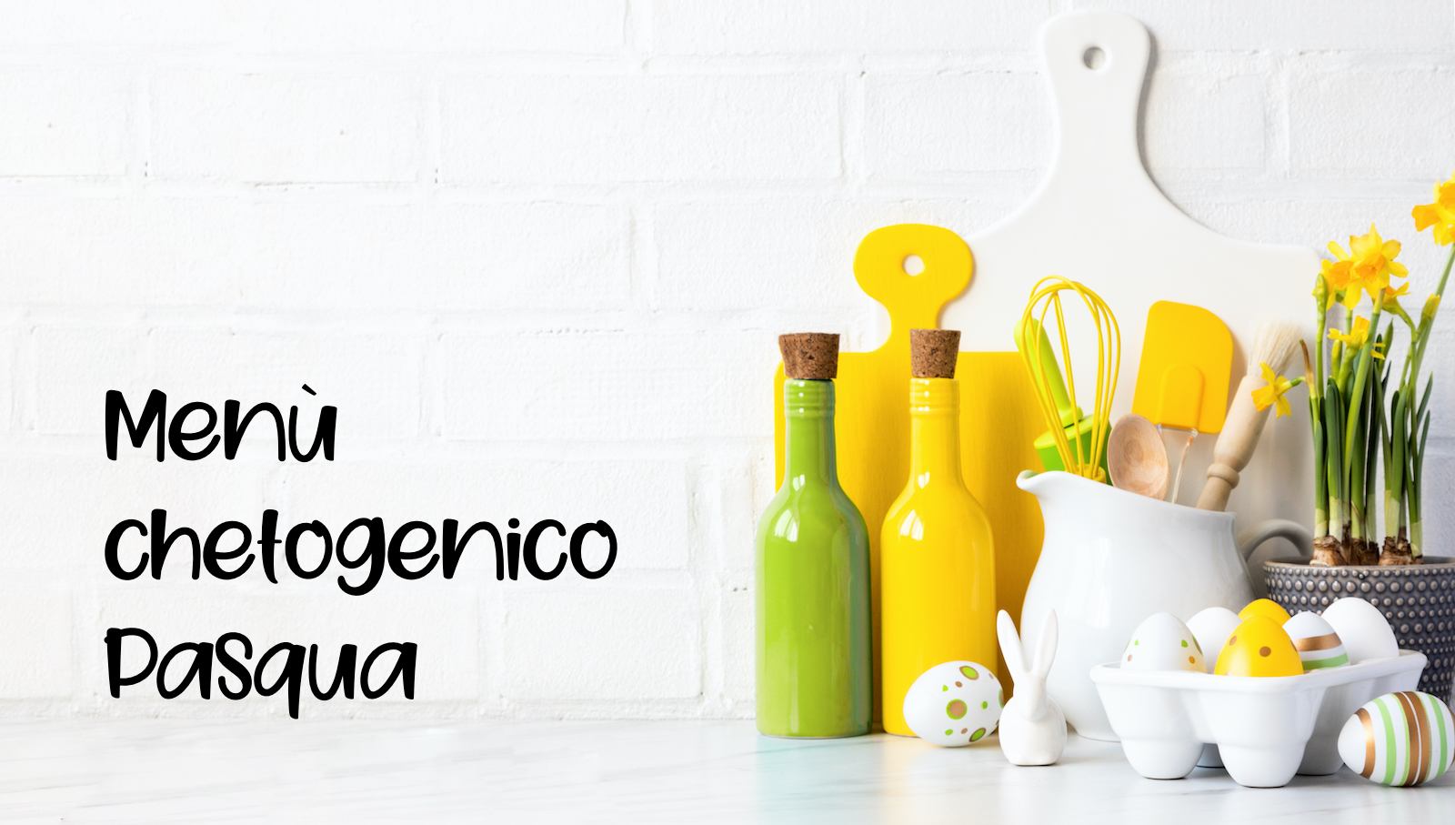 Menù Chetogenico di Pasqua