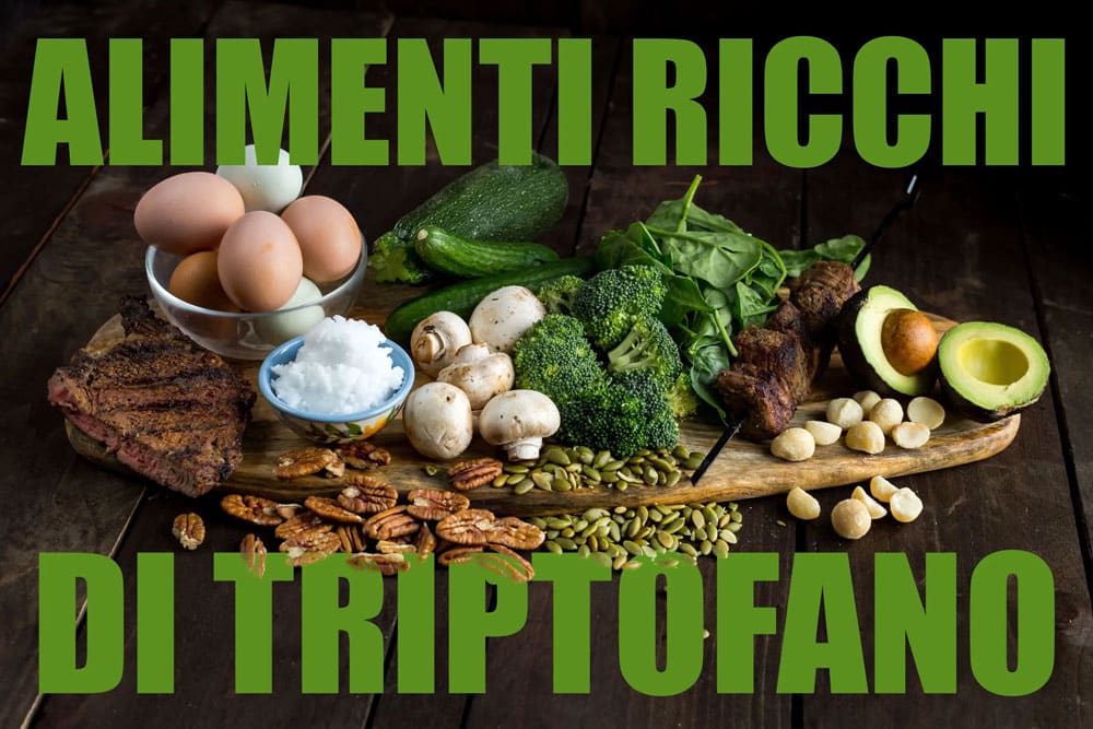 Alimenti Ricchi di Triptofano: Benefici per il Buonumore e la Salute su Nutrizione Sana Articolo